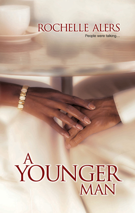 Title details for A Younger Man by Rochelle Alers - Available